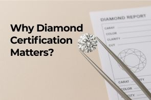 Why Diamond Certificate Matters?
